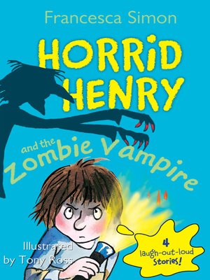 cover image of Horrid Henry and the Zombie Vampire